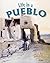 Life in a Pueblo (Native Na...