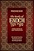 The Books of Enoch: Three Visions in New Translation