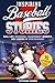 Inspiring Baseball Stories:...