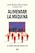 Alimentar la máquina by Callum Cant