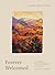 Forever Welcomed: A Study o...