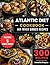 Atlantic Diet Cookbook Air Fryer Dinner Recipes by Amelia Royce