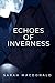 Echoes of Inverness
