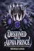 Destined For The Alpha Prince by Michelle Lamas