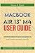 MacBook Air 13" M4 User Gui...