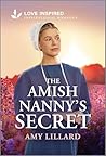 The Amish Nanny's Secret: An Uplifting Inspirational Romance