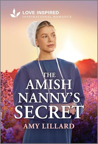 The Amish Nanny's Secret: An Uplifting Inspirational Romance (Mass Market Paperback)