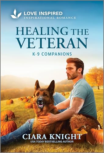 Healing the Veteran (K-9 Companions, #37)