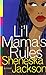 Li'L Mama's Rules