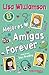 Mejores Amigas Forever