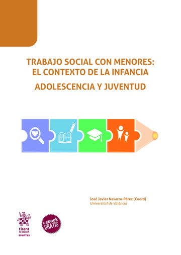 Trabajo social con menores: el contexto de la infancia adolescencia y juventud (Paperback)