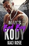 May's Bad Boy - Kody