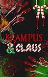 Krampus & Claus: A Christmas Serial Killer Short (Holiday Stories)