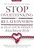 Stop Overthinking in Relati...