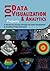 101 Data Visualization and Analytics Projects: A Hands-On Journey Through 101 Data Visualization and Analytic Project Examples