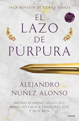 El lazo de púrpura: Saga Benasur de Judea Tomo I (Hardcover)