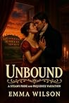 Unbound: A Steamy Pride and Prejudice Variation