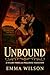 Unbound A Steamy Pride and Prejudice Variation by Emma Wilson