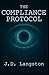 The Compliance Protocol