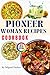 Shortcut Delicious Pioneer Woman Recipes Cookbook by Miguel Dobos