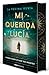 Mi querida Lucía. Edición coleccionista con cantos tintados