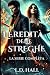 L’Eredità delle Streghe: La...