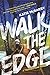 Walk the Edge by Katie McGarry