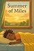 Summer Of Miles