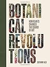 Botanical Revolut...