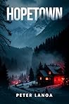 Hopetown: Hopewot...