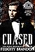 Chased (Cambridge Men of Honor #1)