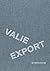 VALIE EXPORT: Symposium