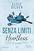 Senza limiti. Heartless