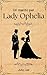 UN MARITO PER LADY OPHELIA by Julia Lee
