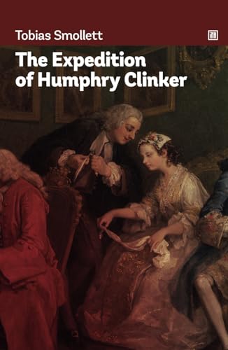 The Expedition of Humphry Clinker: Picaresque novel full of satirical observations and scatological humor.