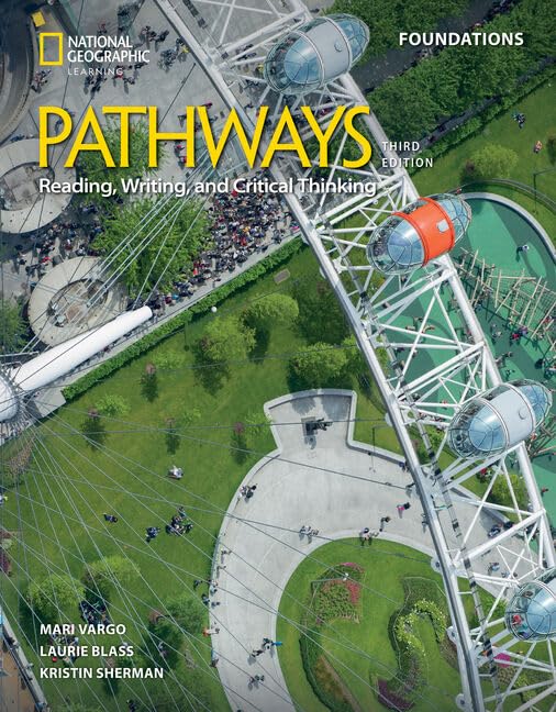 Pathways Reading, Writing, and Critical Thinking Foundations: Studentâ€™s Book (Paperback)