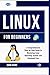 Linux for Beginners: A Comp...
