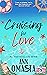 Cruising for Love (Escape #2)