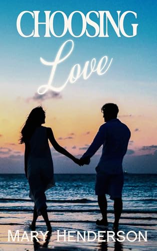 Choosing Love (Finding Love in Positano, #2)
