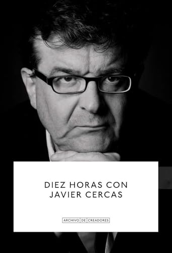 Portada de Diez horas con Javier Cercas, de Jesús Ruiz Mantilla