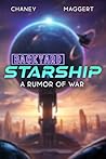A Rumor of War (Backyard Starship Book 28)