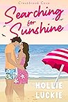 Book cover for Searching for Sunshine (Crestbrook Cove, #1)