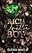 Rich Pretty Boy: Par l'autrice de Dark Pretty Boy et Toxic Pretty Boy