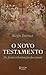 O Novo Testamento by Régis Burnet