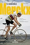 Merckx. Il Cannibale (Italian Edition)