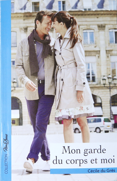 Mon garde du corps et moi (Mass Market Paperback)