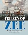 Friezen op zee: D...