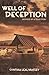 Well of Deception by Cynthia Leal Massey