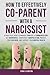 How to Effectively Co-parent with a Narcissist by Jenna Lexington