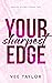 Your Sharpest Edge (Ravens ...